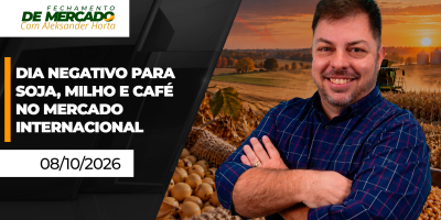 FECHAMENTO DE MERCADO - Dia negativo para soja, milho e café no mercado internacional