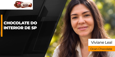 DO GRÃO A BARRA - Primeira fábrica bean to bar do Circuito das Águas Paulista, Ocan ganha projeção nacional