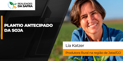 Jataí/GO antecipou plantio da soja para o começo de outubro e já tem atividades praticamente encerradas