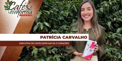 Café em Prosa #237 - Centro Rituais de Cafés Especiais é aposta da 3 Corações para estreitar relação com produtores