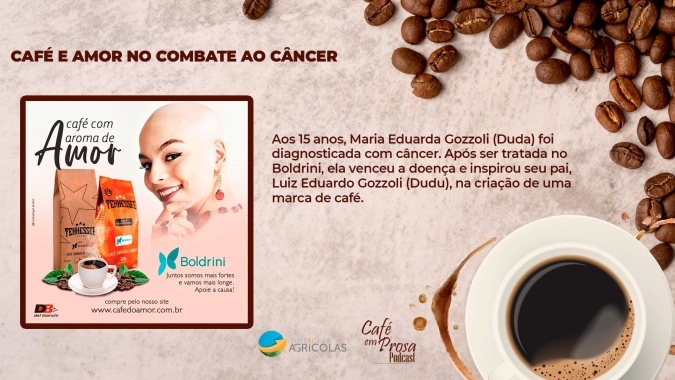 Café em Prosa #26 - Café e amor no combate ao câncer, com Maria Eduarda (Duda) e Luiz Eduardo (Dudu) Gozzoli
