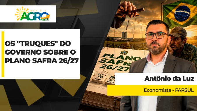 Governo usa "truques" ao incluir CPRs como operações de crédito e anunciar irreal volume recorde de recursos no Plano Safra