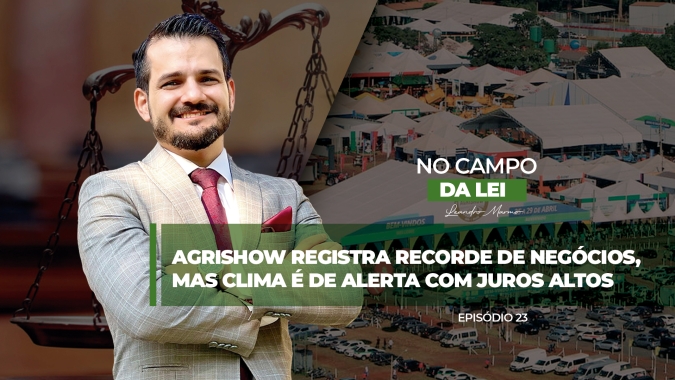 No Campo da Lei: Agrishow registra recorde de negócios, mas clima é de alerta com juros altos