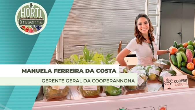 HORTI RESENHA #105 - Cooperativa de São Paulo aposta no cultivo de frutas e legumes orgânicos