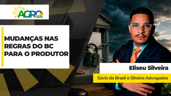 Nova regra do BC retira proteção que existia há décadas e deixa o produtor sem garantias diante do credor