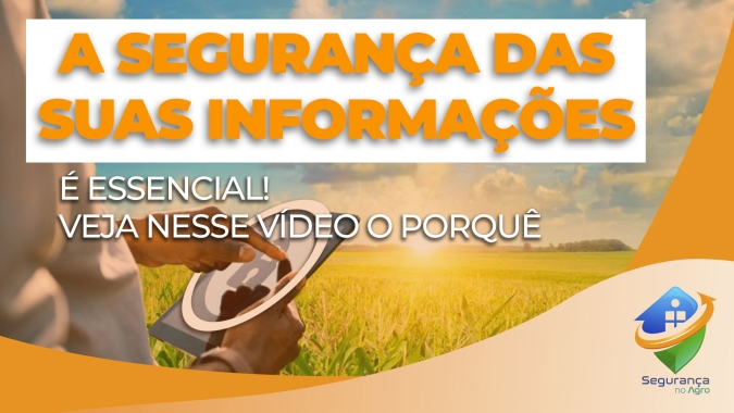 A segurança das informações é essencial! Veja nesse Vídeo o porquê