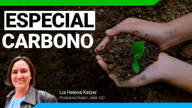 Produtora de Goiás que teve a propriedade estudada pelos especialistas em Carbono destaca importância do projeto para o setor
