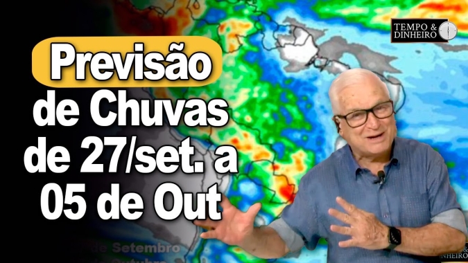 Vem coisa boa por ai!!! Chuva acumulada de 27 de setembro a 05 de outubro, análise de João B. Olivi