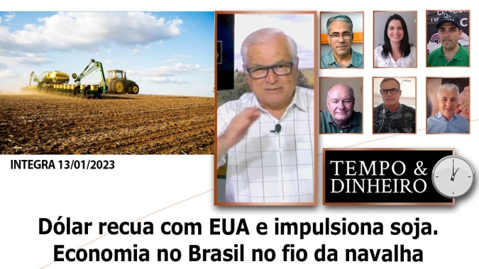Dólar recua com EUA e impulsiona soja. Economia no Brasil no fio da navalha
