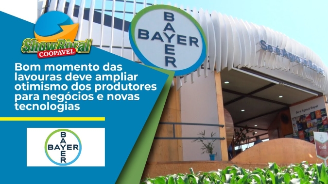 Bom momento das lavouras deve ampliar otimismo dos produtores para negócios e novas tecnologias