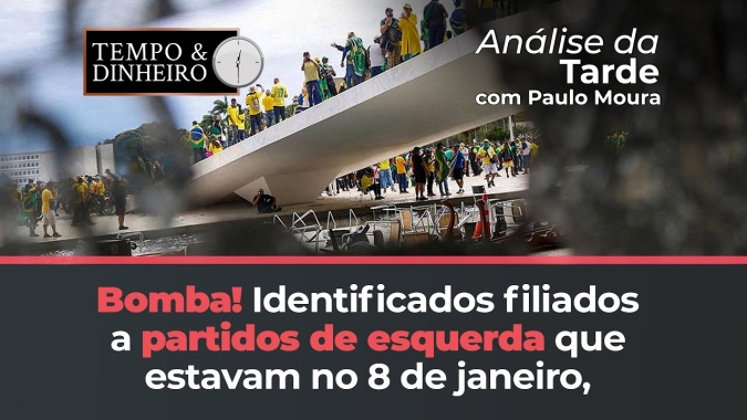 Identificados filiados a partidos de esquerda que  estavam no 8 de janeiro, revela Revista Oeste