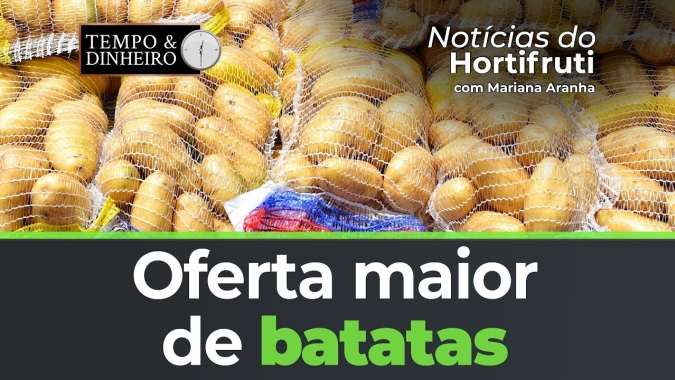 Oferta maior de batatas, principalmente na Bahia, reflete em queda nos atacados