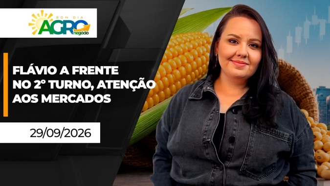 Bom Dia Agro - Flávio Bolsonaro aparece na frente no 2º turno e movimento pode chegar ao mercado