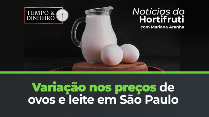 Confira os preços dos ovos e do leite em SP