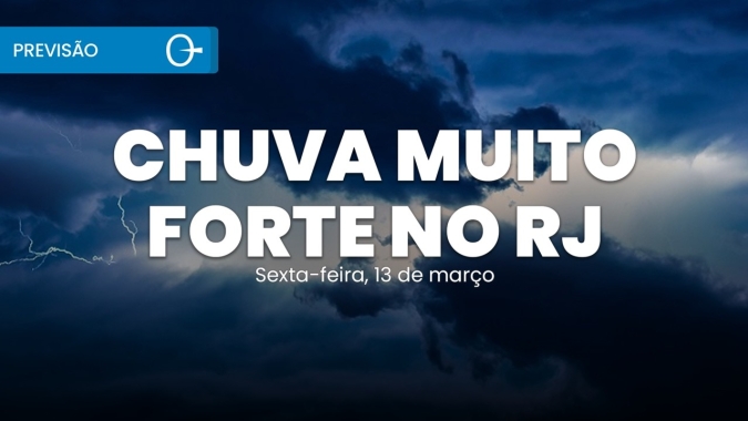 Chuva Forte Continua e Risco Aumenta na Serra Fluminense 13/03/2026