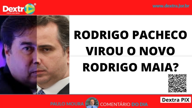 Rodrigo Pacheco virou o novo Rodrigo Maia? Análise por Paulo Moura, cientista político do canal Dextra