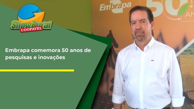 Embrapa comemora 50 anos de pesquisas e inovações