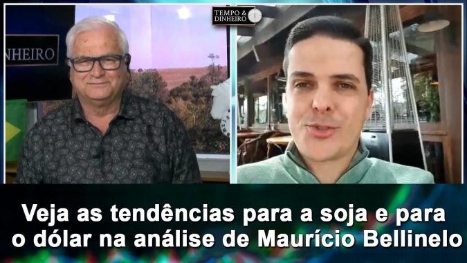 Veja as tendências para a soja e para o dólar na análise de Maurício Bellinelo