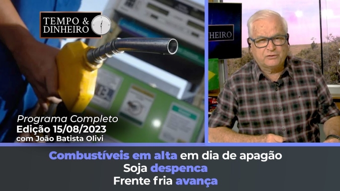 Soja despenca, dólar e combustíveis em alta em dia de apagão. Frente fria avança