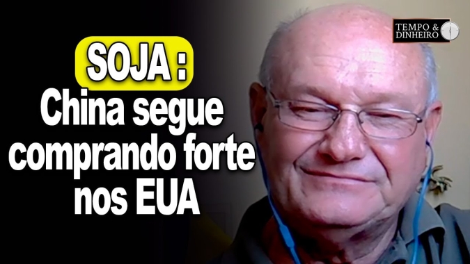 Soja: China segue comprando forte nos EUA, comenta Vlamir Brandalizze