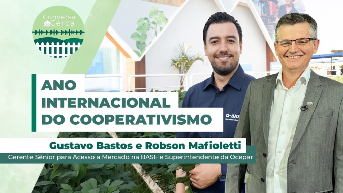 Conversa de Cerca #168 - Em Ano Internacional do Cooperativismo, BASF celebra parceria com cooperativas para manter Brasil no protagonismo do agro global