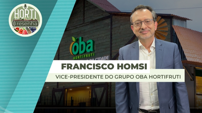 HORTI RESENHA #123 - Varejo aposta em novidades para estimular consumo de hortifrutis