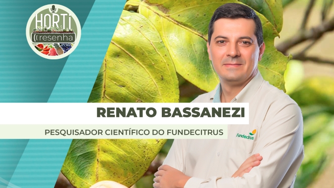 HORTI RESENHA #130 - Novo Centro de Pesquisas vai trazer novidades para o controle do greening na citricultura