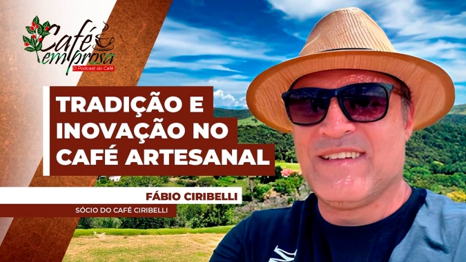 Café em Prosa #235 - Produtor sempre teve o sonho de inovar no universo do café