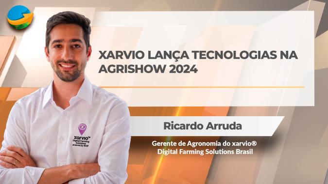 Novidades de xarvio na Agrishow 2024 incluem mapas com semeadura em taxa variável e gestão nutricional dos talhões