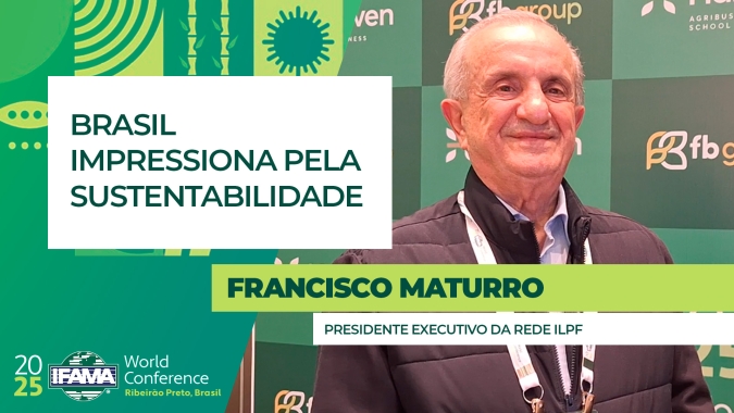 Capacidade ampliada de produção do Brasil aliada a alto índice de preservação impressiona delegações estrangeiras na IFAMA World Conference