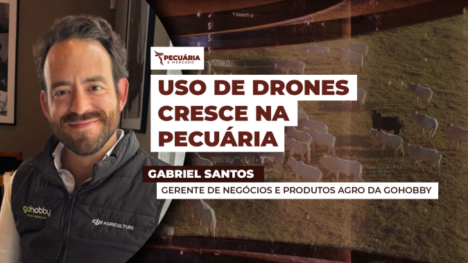 Uso de drones na pecuária cresce e impulsiona monitoramento de pastagens e redução de custos nas fazendas brasileiras