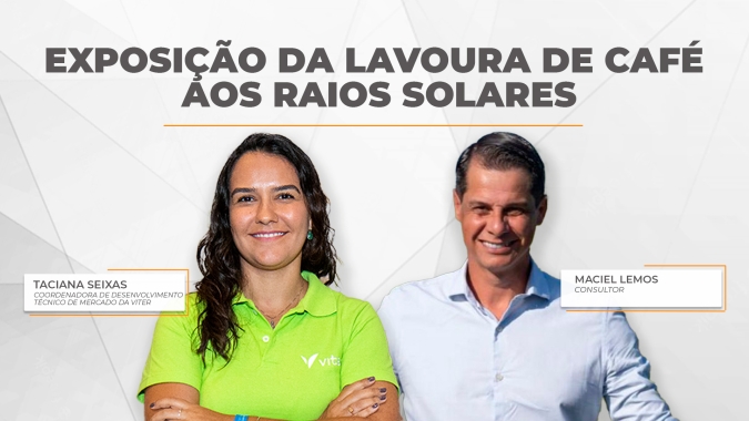 Exposição da lavoura de café aos raios solares e o protetor da Viter