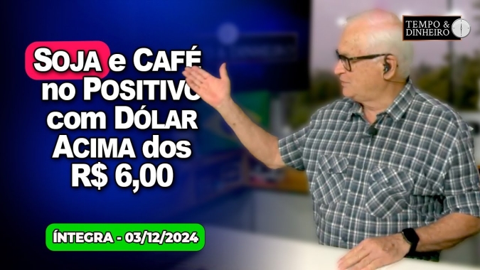 Dólar acima dos R$6,00 . Soja e café no positivo. Boi cai. Chuvas previstas para boa parte do País.