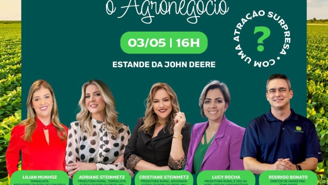 Mulheres do agro protagonizam eventos inéditos durante a Agrishow