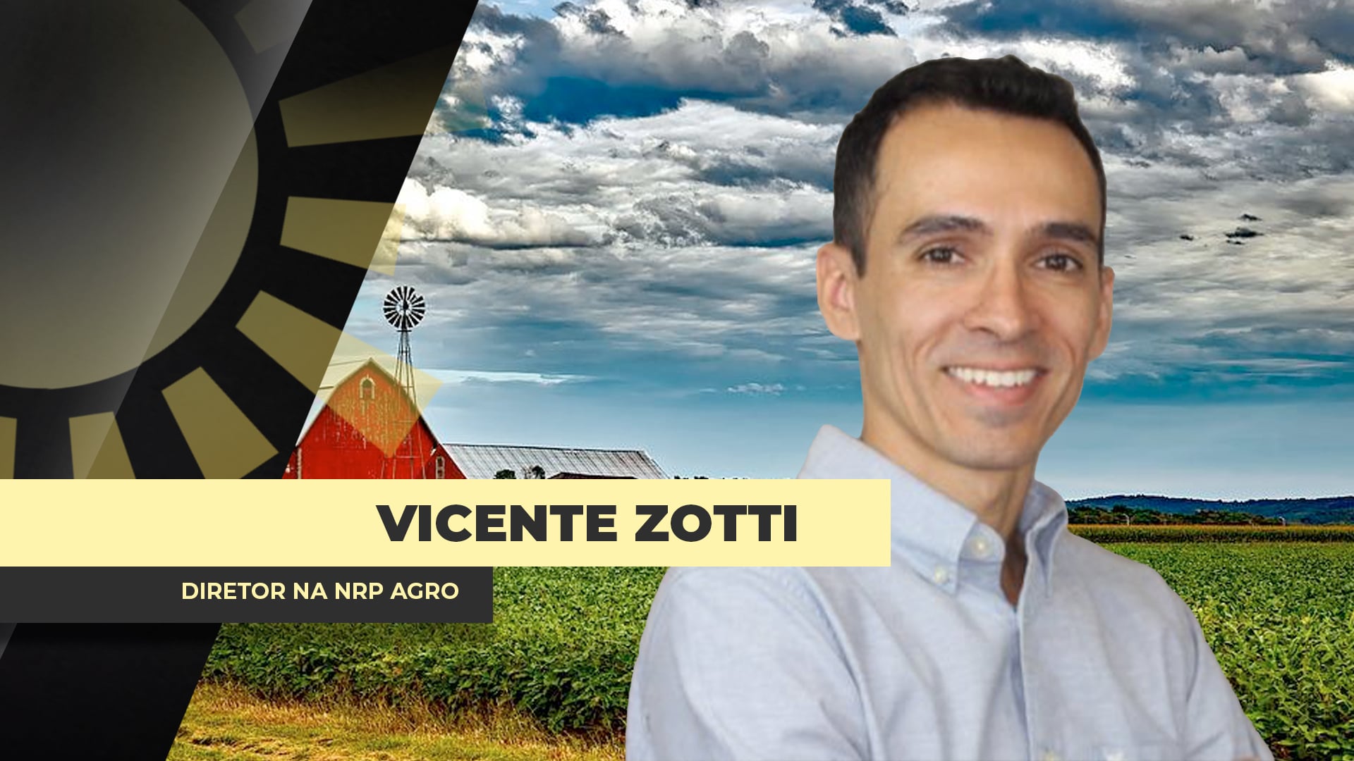 ENTREVISTA BOM DIA AGRO COM - Vicente Zotti - Diretor na NRP Agro